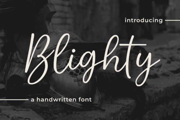 Blighty: A Sweet Handwritten Font for Editorial Design and Digital Publishing