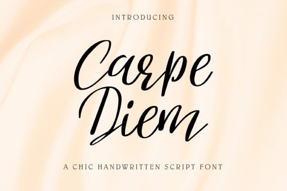 Carpe Diem: A Modern Script Font for Elegant Editorial Design