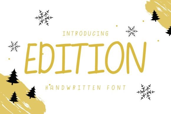 Edition: A Festive Handwritten Font for Editorial Design