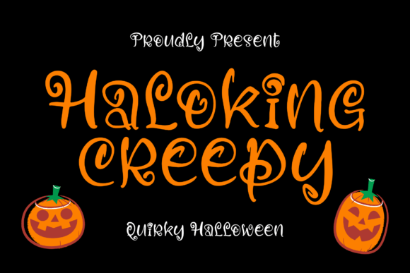 Haloking Creepy: A Designer’s Halloween Typeface for Quirky Branding Projects