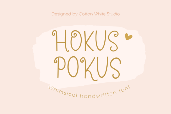 Hokus Pokus: A Web Designer’s Dream Display Font for Digital Brands