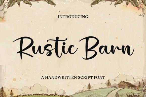 Rustic Barn: A Handwritten Font That Elevates Your Brand