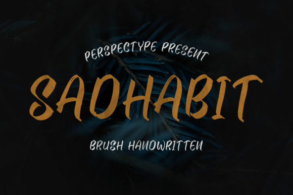Sadhabit – A Brush Handwritten Font That Feels Like a Signature
