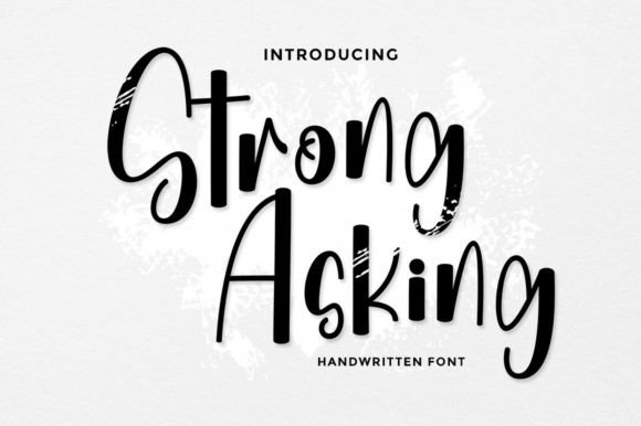 Strong Asking: A Playful Handwritten Font for Modern Brand Campaigns